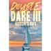 Double Dare III, Hiroshi's Gift