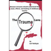 The Trauma Lens: Everyone should understand the causes, effects, and healing of childhood trauma.