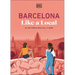Barcelona Like a Local: By the People Who Call It Home