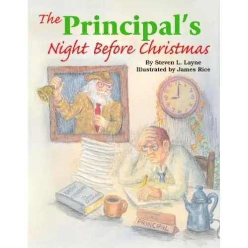 The Principal's Night Before Christmas