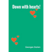 Down with hearts!