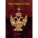 From Albania to Sicily