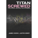 Titan Screwed: Lost Smiles, Stunners and Screwjobs