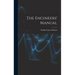 The Engineers' Manual
