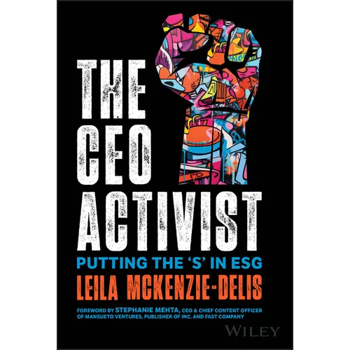 The CEO Activist: Putting the 's' in Esg