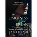 In Darkness We Break - Shadow Journey Series Book Four