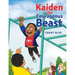 Kaiden the Courageous Beast