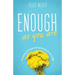 Enough as You Are: Overcoming Self-Doubt and Appreciating the Gift of You