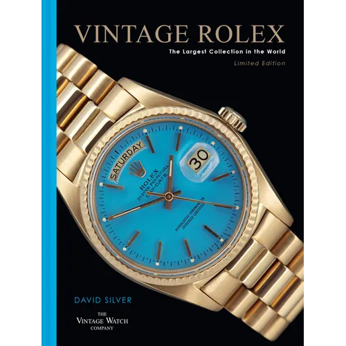 Vintage Rolex Limited Edition (the Blue Edition): The Largest Collection in the World