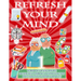 Refresh Your Mind Workbook for Senior People, 100 Exercises to Improve Cognitive Function, Brain Stimulation Therapy for Adults: Alzheimer Parkinson D