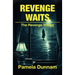Revenge Waits