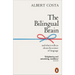 The Bilingual Brain: And What It Tells Us about the Science of Language