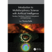 Introduction to Multidisciplinary Science with Artificial Intelligence: Geodesy, Geotherms, Quantum Entanglement, and Spectroscopy