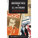 Independent Press in D.C. and Virginia: An Underground History