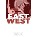 East of West Volume 4: Who Wants War?