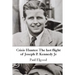 Crisis Hunter: The Last Flight of Joseph P. Kennedy Jr