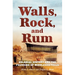 Walls, Rock, and Rum: Colonial History and the Founding of Middlesex Fells