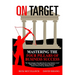 On Target: Mastering The Four Pillars of Business Success