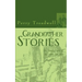 Grandfather Stories: The Family Farm of the 1930's and 40's
