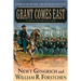 Grant Comes East