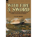 With Fire and Sword: The American Civil War Experiences of a Soldier of the 5th Iowa Infantry