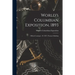 World's Columbian Exposition, 1893: Official Catalogue: Pt. XIV, Woman's Building