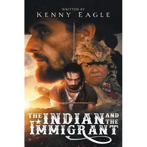 The Indian and the Immigrant: Part one and Two