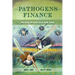 The Pathogens of Finance: How Capitalism Breeds Vector-Borne Disease Volume 16