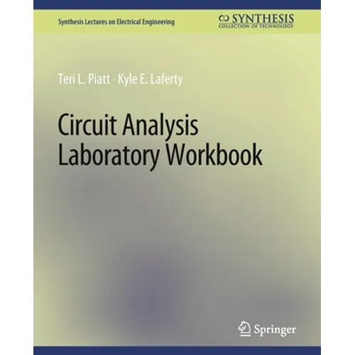 Circuit Analysis Laboratory Workbook