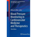 Blood Pressure Monitoring in Cardiovascular Medicine and Therapeutics