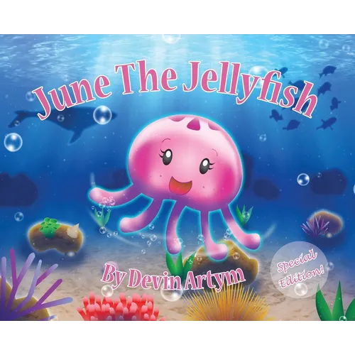 June The Jellyfish: Special Edition Hardcover