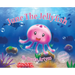 June The Jellyfish: Special Edition Hardcover