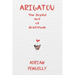 Arigatou: The Joyful Art of Gratitude