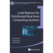 Load Balance for Distributed Real-Time Computing Systems