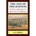 The Age of the Railway: A Social History of 19th Century Britain