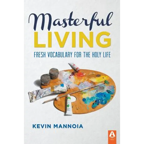 Masterful Living