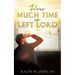How Much Time Is Left Lord