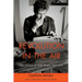 Revolution in the Air: The Songs of Bob Dylan, 1957-1973
