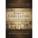 John's Three Letters on Hope, Love and Covenant Fidelity: A Messianic Commentary