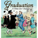 Graduation A Time For Change: A For Better or For Worse Collection
