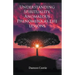 Understanding Spirituality, Anomalous Phenomena as life lessons