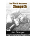 The Black Watchman Sleepeth