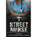 Street Nurse Volume 1