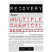 Recovery from Multiple Chemical Sensitivity: How I Recovered After Years of Debilitating MCS
