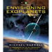 Envisioning Exoplanets: Searching for Life in the Galaxy