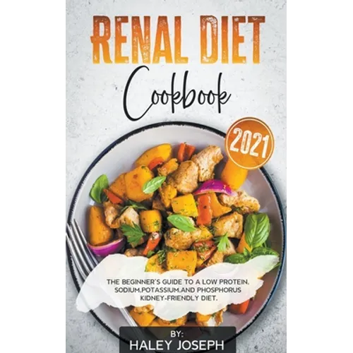 Renal Diet Cookbook 2021