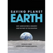 Saving Planet Earth: Why agriculture and industry must be part of the solution