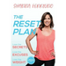 The Reset Plan: Lose the Secrets, Lose the Excuses, Lose the Weight