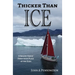 Thicker Than Ice: A Sailing Family Finds Their Place at the Edge