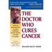 The Doctor Who Cures Cancer